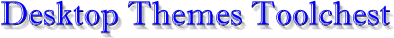 themestoolchesttitle.gif (7090 bytes)